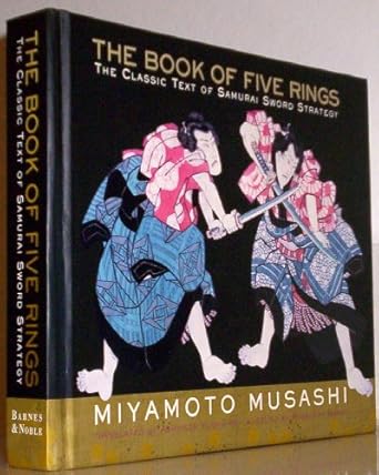 the book of five rings the classic text of samurai sword strategy 1st edition miyamoto musashi ,ashikaga