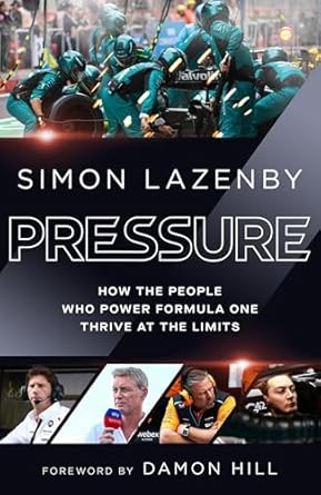 the race for speed how the people who power formula one thrive at the limits 1st edition simon lazenby