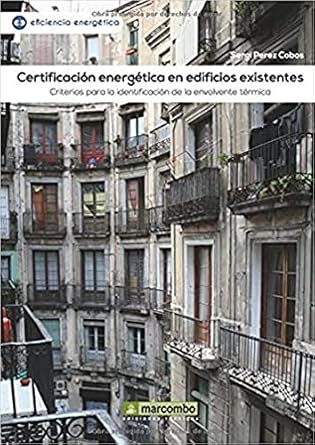 certificacion energetica en edificios existentes criterios para la identificacion de la envolvente termica