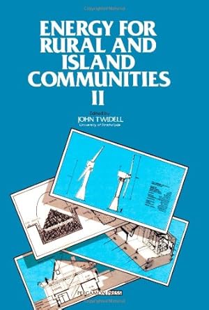 energy for rural and island communities ii 1st edition john twidell 0080276067, 978-0080276069