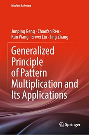 generalized principle of pattern multiplication and its applications 1st edition junping geng ,chaofan ren