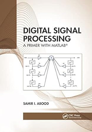 digital signal processing 1st edition samir i abood 1032337168, 978-1032337166