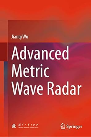 advanced metric wave radar 1st edition jianqi wu 9811076464, 978-9811076466