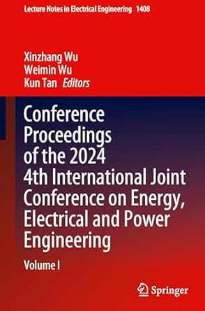 conference proceedings of the 2024 4th international joint conference on energy electrical and power