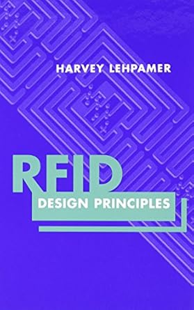 rfid design principles 1st edition harvey lehpamer ed d 1596931949, 978-1596931947
