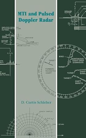 mti and pulsed doppler radar 1st edition d curtis schleher ph d 0890063206, 978-0890063200