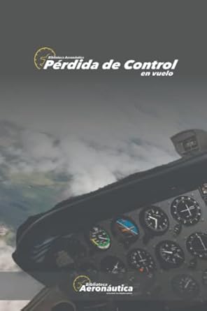 perdida de control en vuelo 1st edition facundo conforti ,augusto de santis 1650972121, 978-1650972121