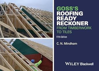gosss roofing ready reckoner from timberwork to tiles 1st edition c n mindham 1119077648, 978-1119077640