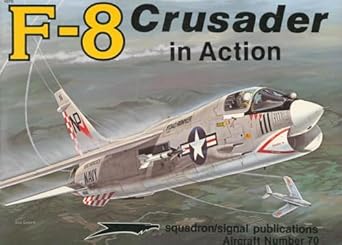 f 8 crusader in action aircraft no 70 1st edition jim sullivan 0897471695, 978-0897471695