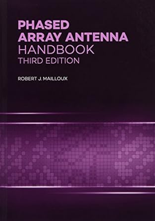 phased array antenna handbook 3rd ed 1st edition robert j mailloux 1630810290, 978-1630810290