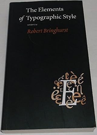 the elements of typographic style 1st edition robert bringhurst 0881791326, 978-0881791327
