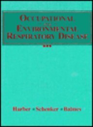 occupational and environmental respiratory diseases 1st edition marc schenker md mph ,philip harber md ,john