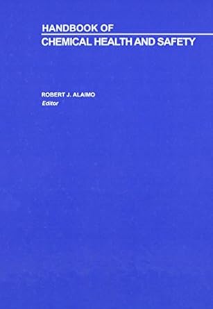 handbook of chemical health and safety 1st edition robert j alaimo 0841236704, 978-0841236707