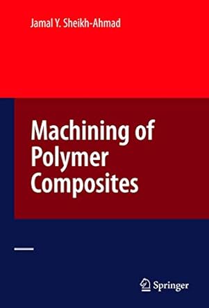 machining of polymer composites 1st edition jamal ahmad 0387355391, 978-0387355399