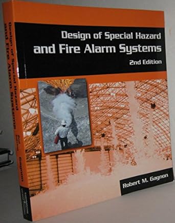 design of special hazard and fire alarm systems 1st edition robert m gagnon 1418039500, 978-1418039509