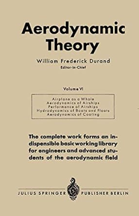 aerodynamic theory a general review of progress under a grant of the guggenheim fund for the promotion of