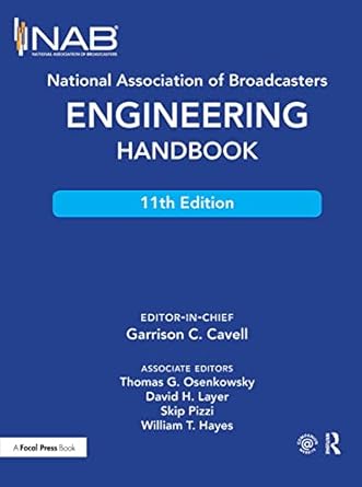 national association of broadcasters engineering handbook 1st edition garrison c cavell ,thomas g osenkowsky