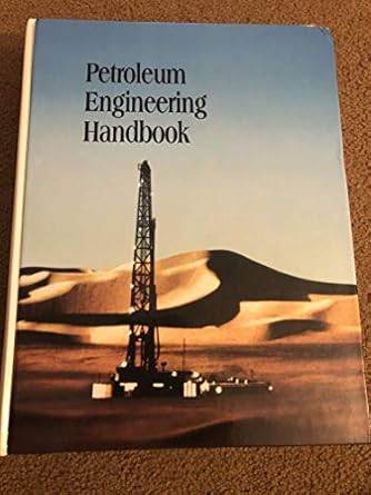 petroleum engineering handbook 1st edition h b bradley 1555630103, 978-1555630102