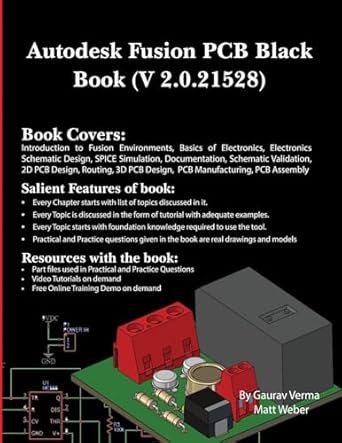 autodesk fusion pcb black book feb 2025 1st edition gaurav verma ,matt weber 1774591669, 978-1774591666