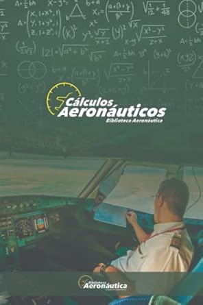 calculos aeronauticos 1st edition facundo conforti 9878840689, 978-9878840680