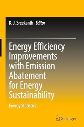 energy efficiency improvements with emission abatement for energy sustainability energy statistics 1st