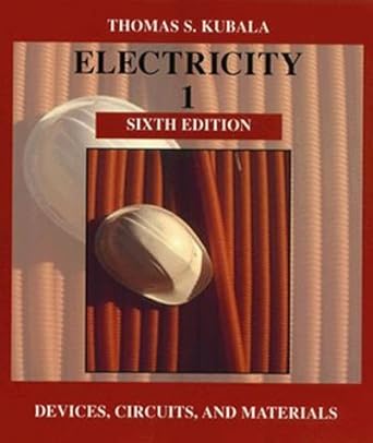 electricity 1 devices circuits and materials 1st edition thomas kubala 0827365748, 978-0827365742