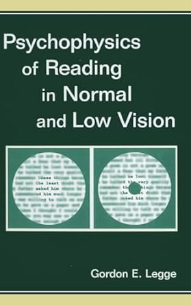 psychophysics of reading in normal and low vision 1st edition gordon e legge 0805843280, 978-0805843286