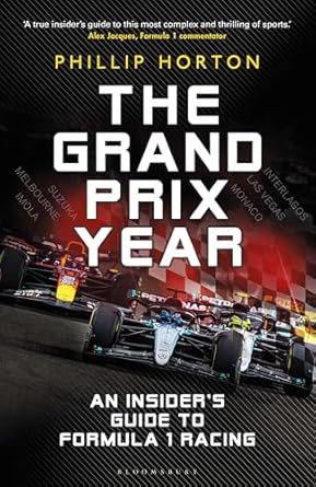 the grand prix year 1st edition phillip horton 1399420437, 978-1399420433