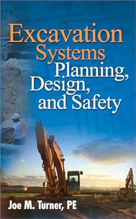 excavation systems planning design and safety 1st edition turner 0071498699, 978-0071498692