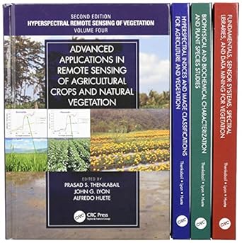 hyperspectral remote sensing of vegetation   four volume set 1st edition prasad s thenkabail ,john g lyon