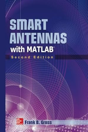 smart antennas with matlab 1st edition gross 0071822380, 978-0071822381