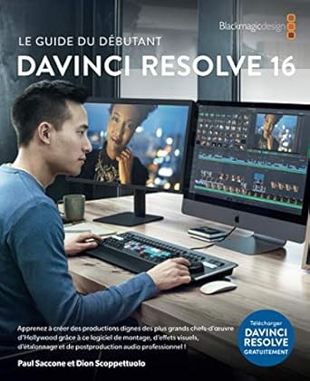 le guide du debutant davinci resolve 16 1st edition dion scoppettuolo ,paul saccone 1734227990, 978-1734227994