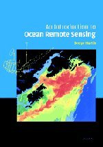 an introduction to ocean remote sensing 1st edition seelye martin 0521802806, 978-0521802802