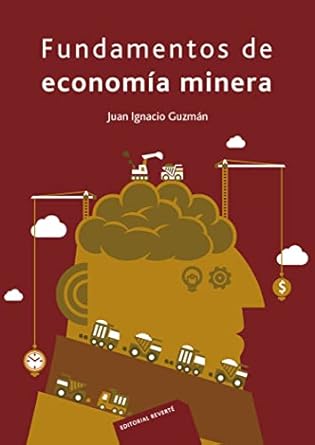 fundamentos de economia minera 1st edition juan ignacio guzman 8429128085, 978-8429128086