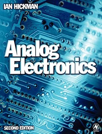 analog electronics 1st edition ian hickman eur ing bsc hons c eng miee mieee 0750644168, 978-0750644167