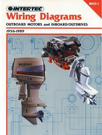 wiring diagrams 1956 1989 outboard motor and inboard/outdrive 1st edition penton staff 0872883884,
