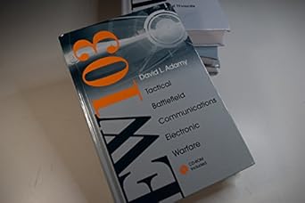 ew 103 tactical battlefield communications electronic warfare 1st edition david adamy 1596933879,