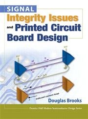 signal integrity issues and printed circuit board design 1st edition douglas brooks 013141884x, 978-0131418844