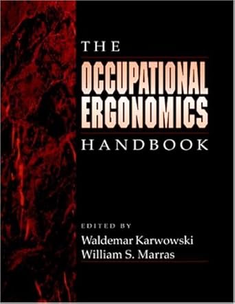 the occupational ergonomics handbook 1st edition waldemar karwowski ,william s marras 0849326419,