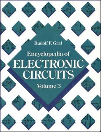 encyclopedia of electronic circuits vol 3 1st edition rudolf graf ,william sheets 0830673482, 978-0830673483