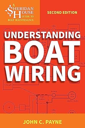 understanding boat wiring 1st edition john c payne 1574093622, 978-1574093629