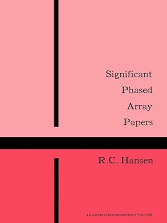 significant phased array papers 1st edition r c hansen 0890060193, 978-0890060193