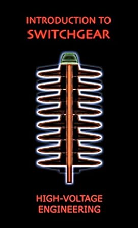 introduction to switchgear 1st edition henry e poole ,greg easter 1427615675, 978-1427615671