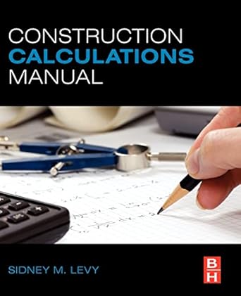 construction calculations manual 1st edition sidney m levy 0123822432, 978-0123822437