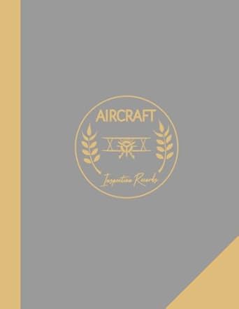 aircraft inspection records aviation enthusiasts notebook detail and track every update ideal for pilots and