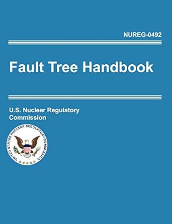 fault tree handbook 1st edition u s nuclear regulatory commission 1782662499, 978-1782662495