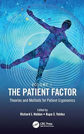the patient factor 1st edition richard j holden ,rupa s valdez 0367245582, 978-0367245580