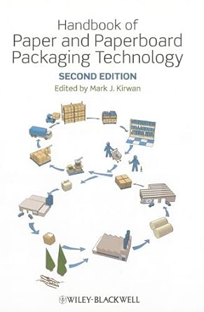 handbook of paper and paperboard packaging technology 1st edition mark j kirwan 0470670665, 978-0470670668