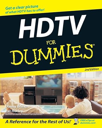hdtv for dummies 1st edition danny briere ,pat hurley 047009673x, 978-0470096734