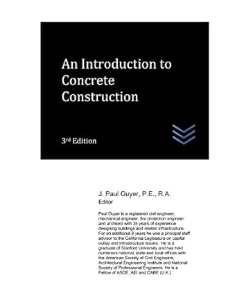 an introduction to concrete construction 1st edition j paul guyer 1720058229, 978-1720058229